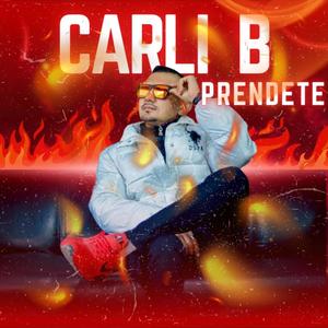 Prendete (feat. Carli B & Rap Ghost)