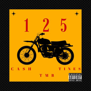 125(feat. TINES) (Explicit)