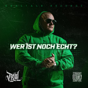 Wer ist noch echt? (Explicit)