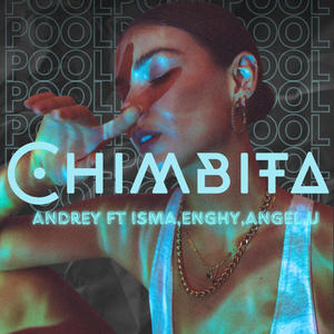 CHIMBITA (feat. Izmad) (Explicit)
