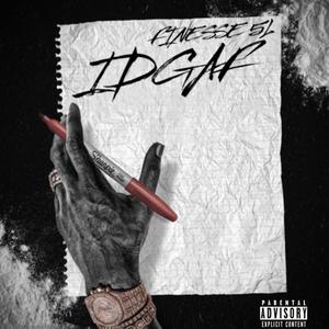 IDGAF (Explicit)