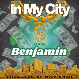 In My City (Explicit)