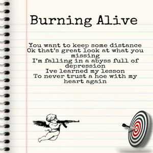 Burning Alive (Explicit)