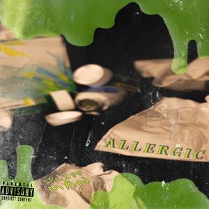 Allergic (Explicit)