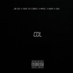 CDL (feat. Yovng Tb, Dadyel, Maykel, Mueka & Chko) [Explicit]