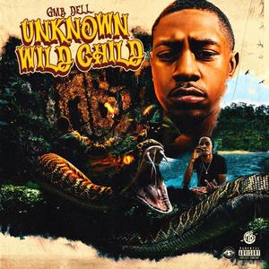 Unknown Wild Child (Explicit)