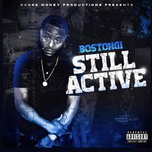 Still Active (Explicit)