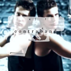 contraband (Explicit)