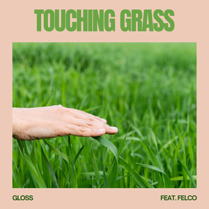 Touching Grass