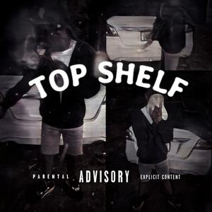 Topshelf (Explicit)