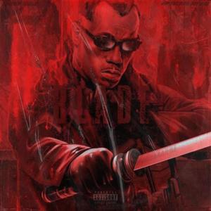 Blade (Explicit)