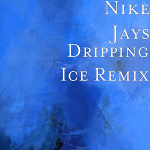 Dripping Ice Remix