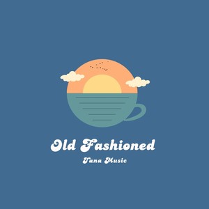 Old Fashioned