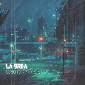 LA BREA (Explicit)