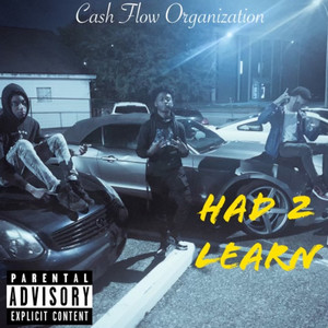 Had 2 Learn (Explicit)