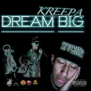 Dream Big (Explicit)