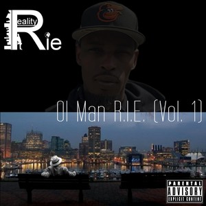 Ol Man R.I.E., Vol. 1 (Explicit)
