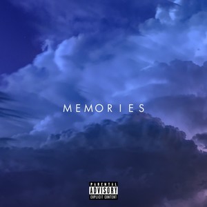 Memories (Explicit)