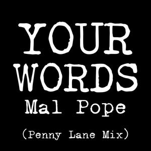 Your Words (Penny Lane Mix)