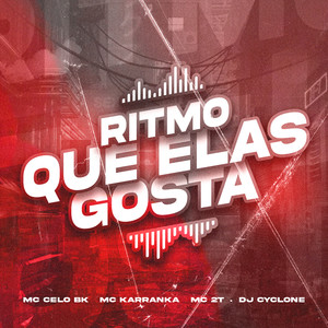 Ritmo que Elas Gosta (Explicit)