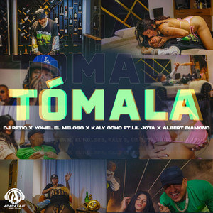 Tómala (Explicit)