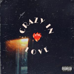 CRAZY IN LOVE