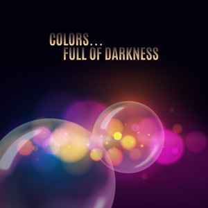 Colors… Full of Darkness – Indie Rock, Rock & Punk Compilation