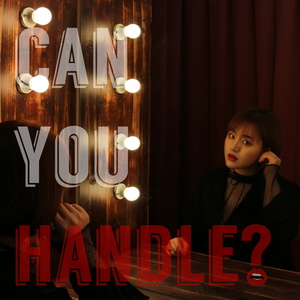 눈이 높아 (Can You Handle) (眼光高 (Can You Handle))