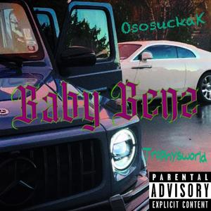 Baby Benz (Explicit)