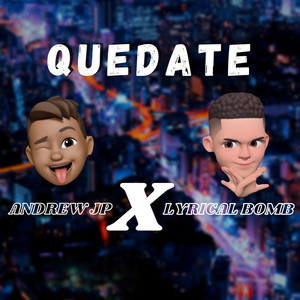 Quedate (Explicit)