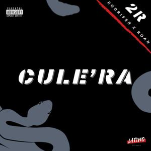Cule'ra(feat. Rodrifer) (Explicit)