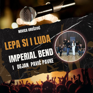 Lepa si i luda (Cover)