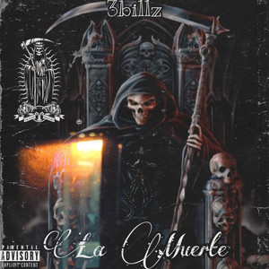 La Muerte (Explicit)