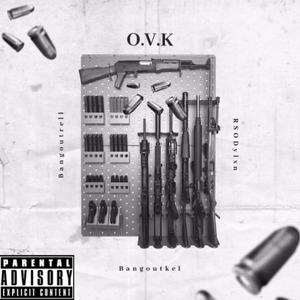 O.V.K (Explicit)