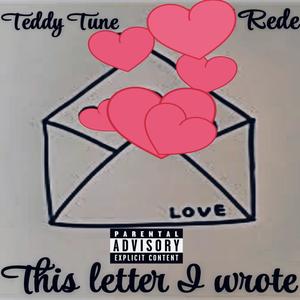 This Letter I Wrote (feat. Rede & Nero Knight) [Explicit]