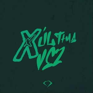 X Ultima Vez (feat. L Homii) [Explicit]