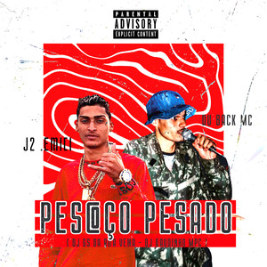 Pescoço Pesado (Explicit)