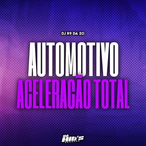 Automotivo Aceleração Total (Explicit)