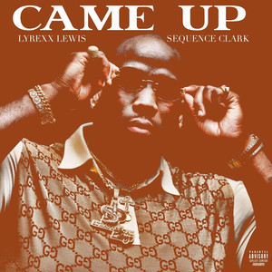 Came Up (Explicit)