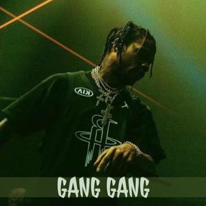 Gang Gang (Remix Version|Explicit)