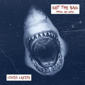 Get The Bag (Explicit)