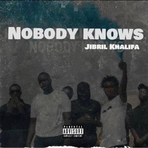 Nobody Knows