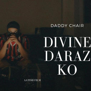 Divine Daraz Ko (DDK) (Explicit)