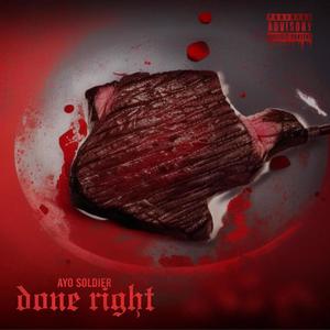 Done Right (Explicit)