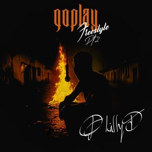 Go Play Freestyle pt2 (Explicit)