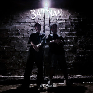 BATMAN (Explicit)