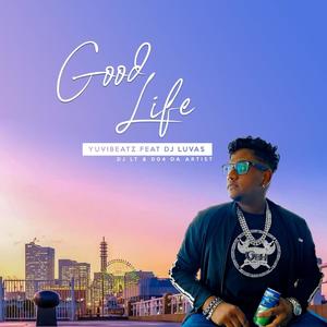 Good Life