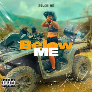 BELOW ME (Explicit)