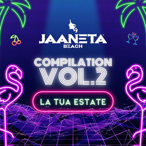 Jaaneta Compilation Vol.2 (La Tua Estate)