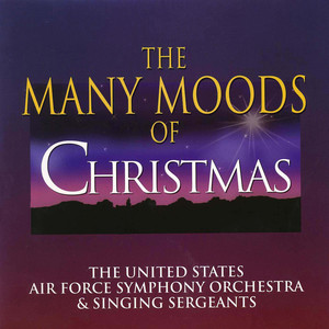 Shaw, R. / Bennett, R.R.: Many Moods of Christmas (United States Air Force Singing Sergeants, Bankhead)